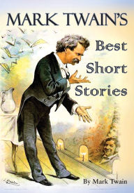 Title: Mark Twain's Best Short Stories, Author: Mark Twain