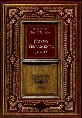 Nuevo Testamento Judio: Traducido por David H. Stern