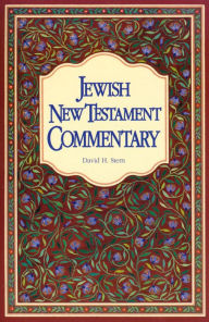 Title: Jewish New Testament Commentary, Author: David H. Stern