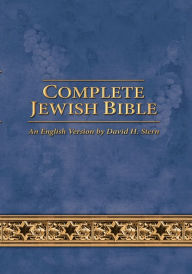 Ebook for ooad free download Complete Jewish Bible: An English Version by David H. Stern - Updated  9781951833909 by David H. Stern