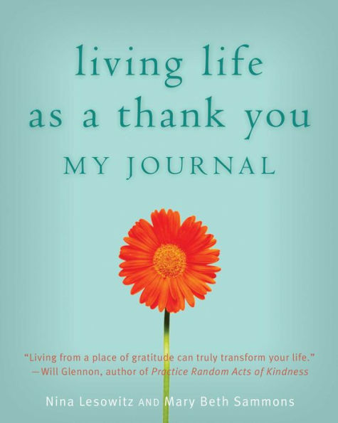 Living Life as a Thank You: My Journal