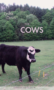 Title: The Cows, Author: Lydia Davis