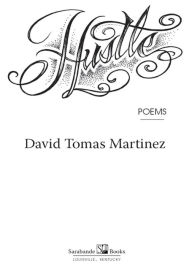 Title: Hustle, Author: David Tomas Martinez