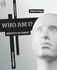 Title: Who Am I?: Identity in Christ, Author: Jerry Bridges