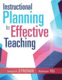 Instructional Planning for Effective Teaching