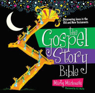 Title: The Gospel Story Bible: Discovering Jesus in the Old and New Testaments, Author: Marty Machowski