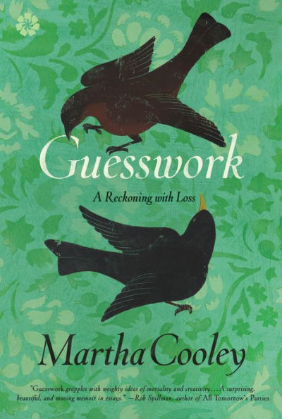 Guesswork: A Reckoning With Loss