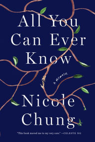Android ebook download pdf All You Can Ever Know (English literature) DJVU RTF CHM by Nicole Chung 9781948226370