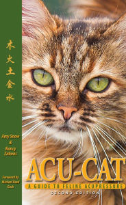 Title: ACU-CAT: A Guide to Feline Acupressure, Author: Amy Snow