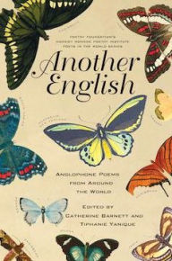 Title: Another English: Anglophone Poems from Around the World, Author: Catherine Barnett