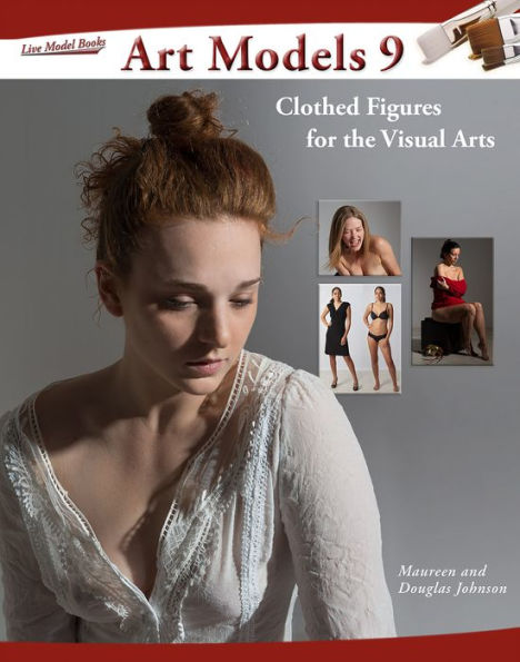 Art Models 9: Clothed Figures for the Visual Arts