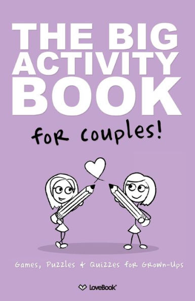 The Big Activity Book For Lesbian Couples