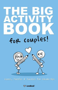 Title: The Big Activity Book For Couples, Author: Lovebook