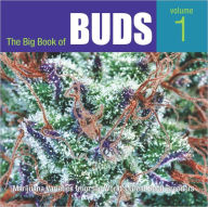 Title: The Big Book of Buds: Marijuana Varieties from the World's Great Seed Breeders, Author: Ed Rosenthal