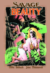 Title: Savage Beauty, Author: Mike Bullock