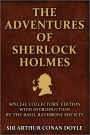 The Adventures of Sherlock Holmes: Special Collectors Edition: With an Introduction by the Basil Rathbone Society