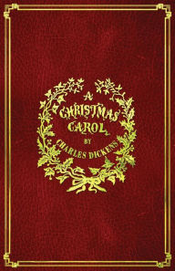 Title: A Christmas Carol: With Original Illustrations, Author: Dickens Charles Charles