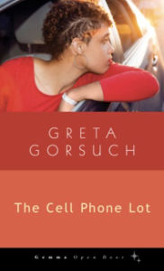 Title: Cell Phone Lot, Author: Greta Gorsuch