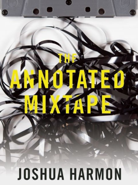 The Annotated Mixtape