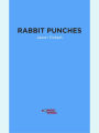 Rabbit Punches