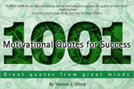 Title: 1001 Motivational Quotes for Success, Author: Thomas Vilord