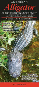 Title: American Alligator of the Southern United States, Author: George L. Heinrich