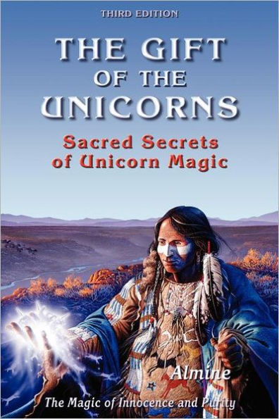 The Gift of the Unicorns, 3rd edition