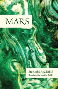 Title: Mars, Author: Asja Bakic