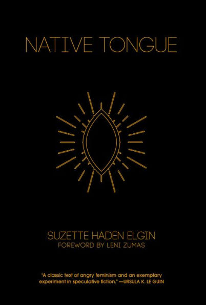 Native Tongue (Native Tongue Series #1)