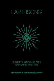 Title: Earthsong (Native Tongue Series #3), Author: Suzette Haden Elgin