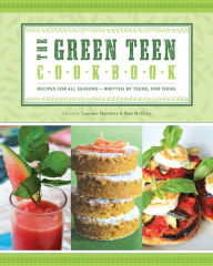 Title: Green Teen Cookbook, Author: Laurane Marchive