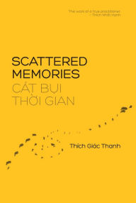 Title: Scattered Memories, Author: Giác Thanh