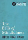 Bells of Mindfulness