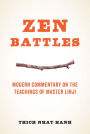 Zen Battles: Modern Commentary on the Teachings of Master Linji