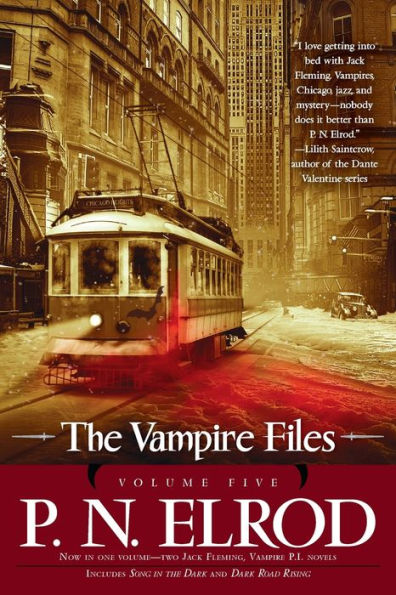 The Vampire Files, Volume Five