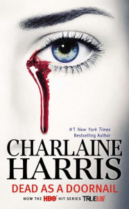 Dead as a Doornail (Sookie Stackhouse/Southern Vampire Series #5)