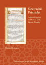 Sibawayhi's Principles: Arabic Grammar and Law in Early Islamic Thought