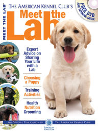 Title: Meet the Lab, Author: American Kennel Club