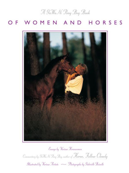 Of Women and Horses: Essays by Various Horse Women