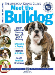 Title: Meet the Bulldog, Author: Dog Fancy Magazine