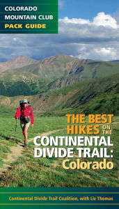 Best Hikes on the Continental Divide Trail