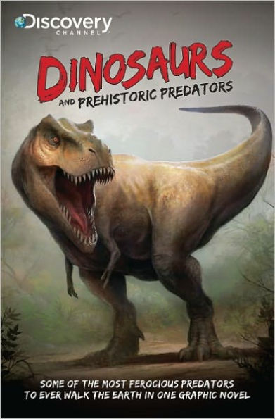 Discovery Channel's Dinosaurs and Prehistoric Predators