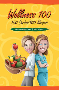 Title: Wellness 100, Author: Dr. Amber French