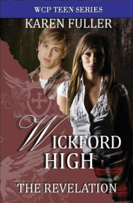 Title: The Revelation: Wickford High, Author: Karen Fuller