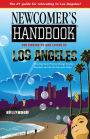 Newcomers Handbook for Moving to and Living in Los Angeles