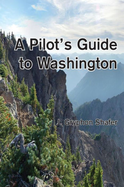 A Pilot's Guide to Washington