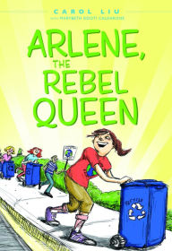 Title: Arlene, The Rebel Queen, Author: Carol Liu