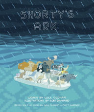 Title: Shorty's Ark, Author: Will Oldham