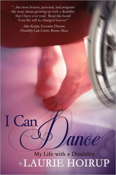 I Can Dance: My Life with a Disability