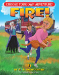 Alternative view 1 of Fire! (Choose Your Own Adventure: A Dragonlark Book)